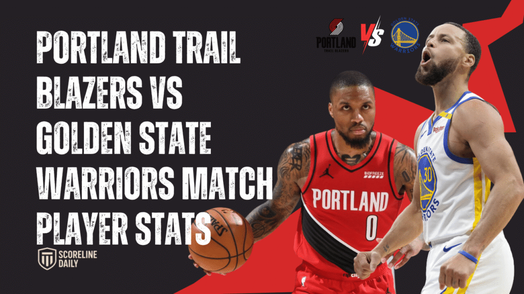 portland trail blazers vs golden state warriors match player stats