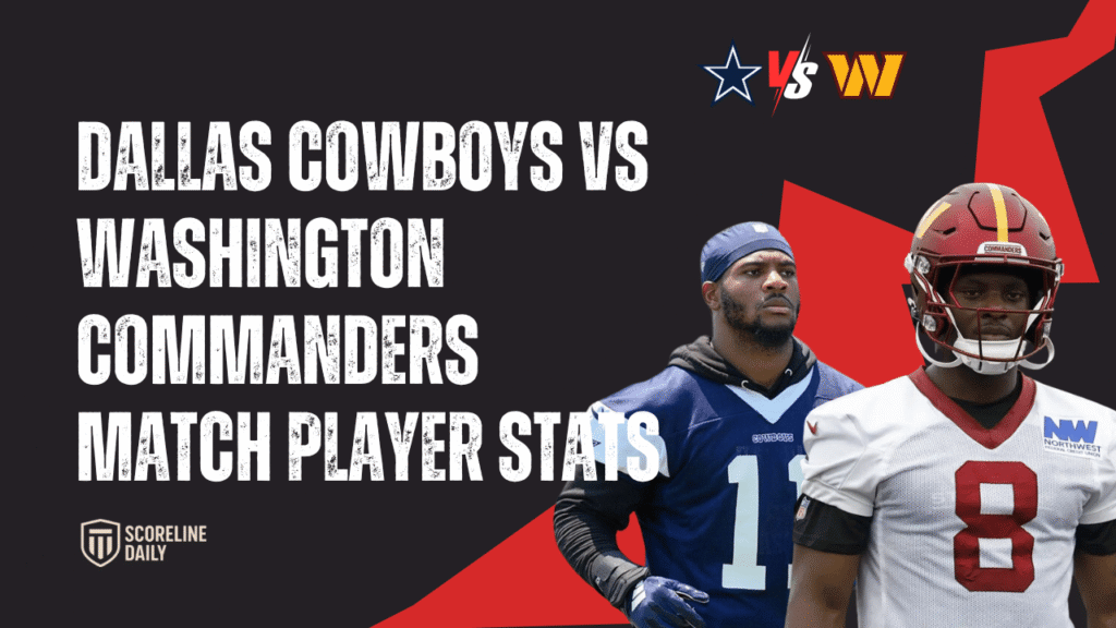 dallas cowboys vs washington commanders match player stats