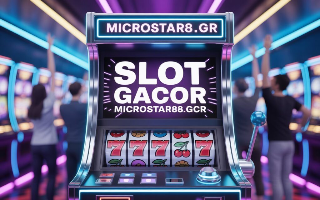 slot gacor microstar88.gcr